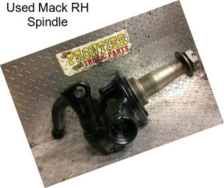 Used Mack RH Spindle