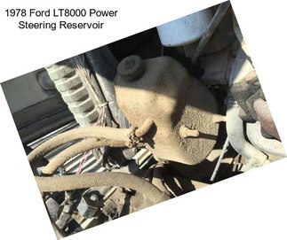1978 Ford LT8000 Power Steering Reservoir