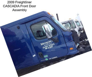 2009 Freightliner CASCADIA Front Door Assembly