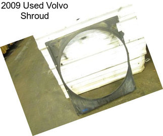 2009 Used Volvo Shroud