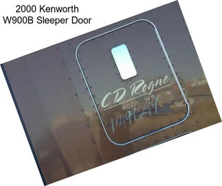 2000 Kenworth W900B Sleeper Door