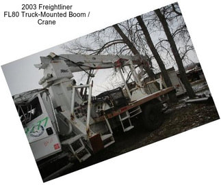 2003 Freightliner FL80 Truck-Mounted Boom / Crane