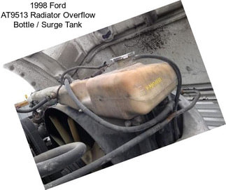 1998 Ford AT9513 Radiator Overflow Bottle / Surge Tank