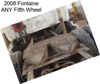 2008 Fontaine ANY Fifth Wheel