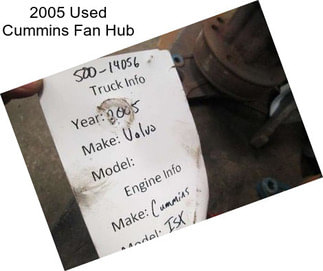 2005 Used Cummins Fan Hub