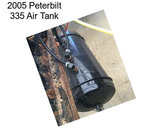 2005 Peterbilt 335 Air Tank