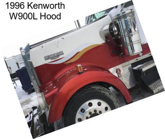 1996 Kenworth W900L Hood