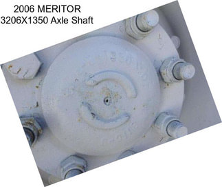 2006 MERITOR 3206X1350 Axle Shaft