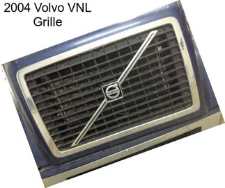 2004 Volvo VNL Grille