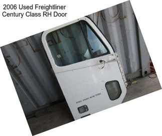 2006 Used Freightliner Century Class RH Door