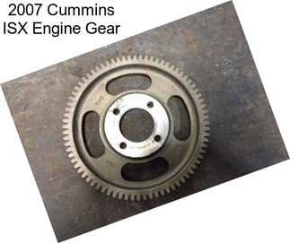 2007 Cummins ISX Engine Gear