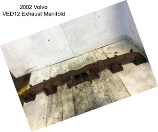 2002 Volvo VED12 Exhaust Manifold