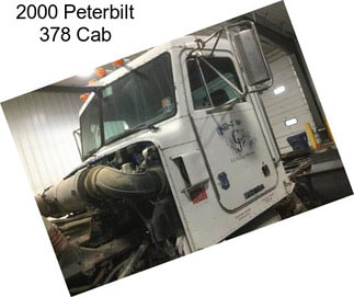 2000 Peterbilt 378 Cab