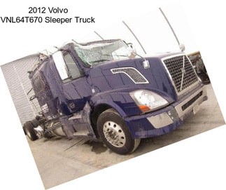 2012 Volvo VNL64T670 Sleeper Truck