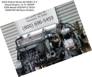 2004 Detroit Series 60 DDEC 5 V Diesel Engine 12.7L 455HP EGR-Model 4DDXH12.7EGY 06R0795196 Runs Perfect