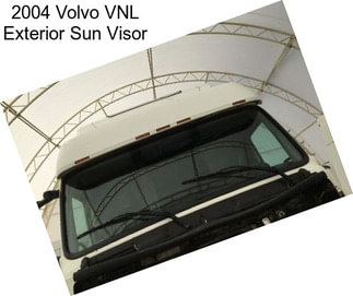 2004 Volvo VNL Exterior Sun Visor