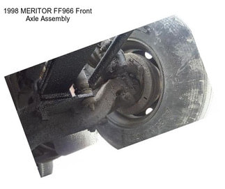 1998 MERITOR FF966 Front Axle Assembly