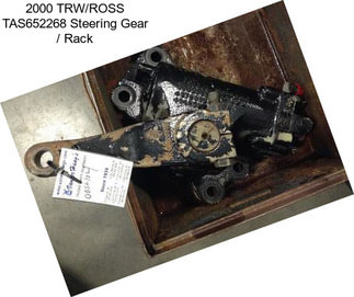 2000 TRW/ROSS TAS652268 Steering Gear / Rack