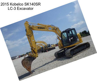 2015 Kobelco SK140SR LC-3 Excavator