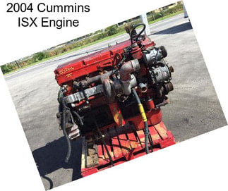 2004 Cummins ISX Engine