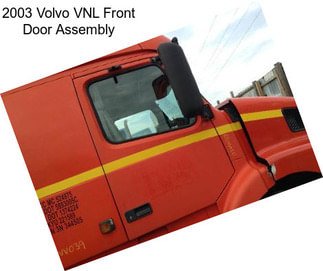 2003 Volvo VNL Front Door Assembly