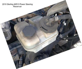 2010 Sterling A9513 Power Steering Reservoir