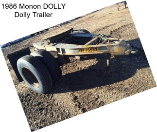 1986 Monon DOLLY Dolly Trailer