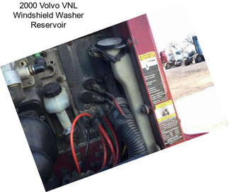 2000 Volvo VNL Windshield Washer Reservoir