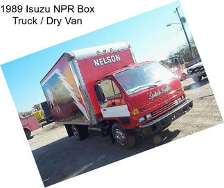 1989 Isuzu NPR Box Truck / Dry Van