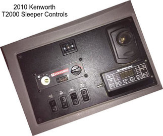 2010 Kenworth T2000 Sleeper Controls