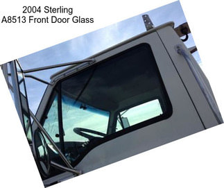2004 Sterling A8513 Front Door Glass