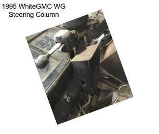 1995 WhiteGMC WG Steering Column