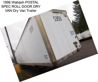 1998 Wabash POSTAL SPEC ROLL DOOR DRY VAN Dry Van Trailer