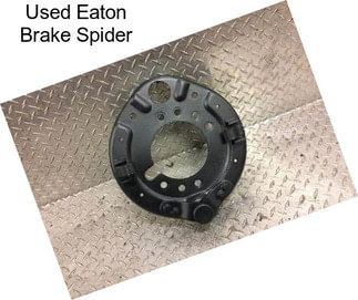 Used Eaton Brake Spider
