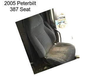 2005 Peterbilt 387 Seat