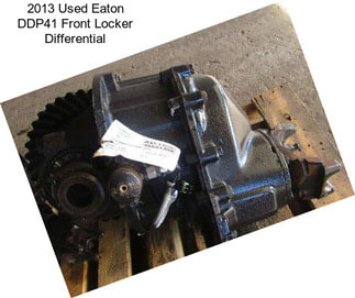 2013 Used Eaton DDP41 Front Locker Differential