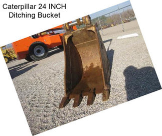 Caterpillar 24 INCH Ditching Bucket