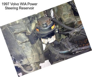 1997 Volvo WIA Power Steering Reservoir