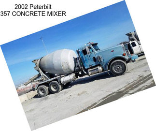 2002 Peterbilt 357 CONCRETE MIXER