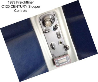 1999 Freightliner C120 CENTURY Sleeper Controls