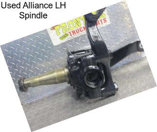 Used Alliance LH Spindle