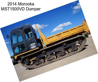 2014 Morooka MST1500VD Dumper