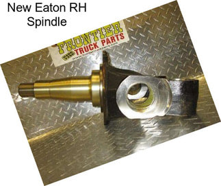 New Eaton RH Spindle