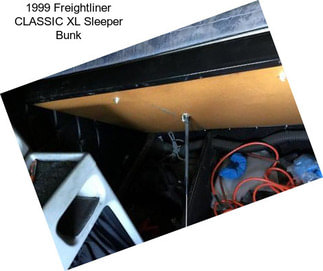 1999 Freightliner CLASSIC XL Sleeper Bunk