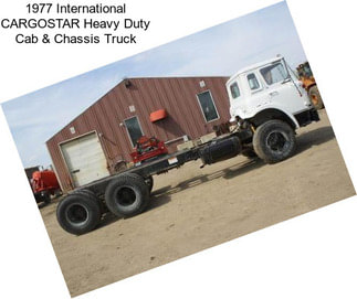 1977 International CARGOSTAR Heavy Duty Cab & Chassis Truck