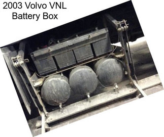 2003 Volvo VNL Battery Box