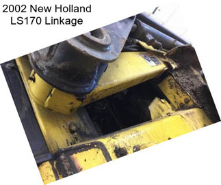 2002 New Holland LS170 Linkage