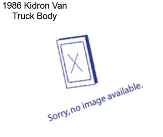 1986 Kidron Van Truck Body