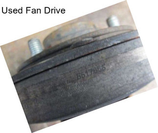 Used Fan Drive