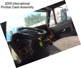 2009 International ProStar Dash Assembly